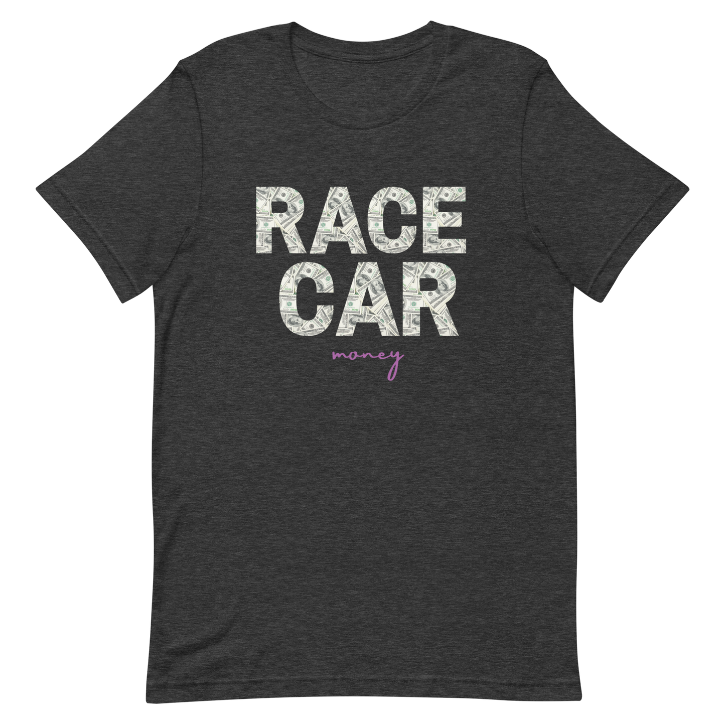 Race Car Money Unisex t-shirt