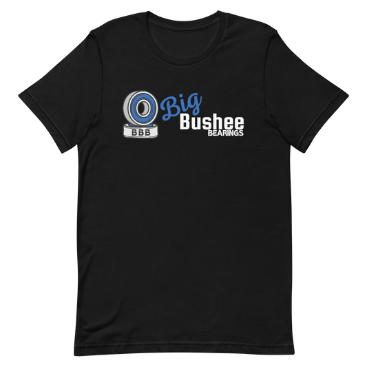 Big Bushee Bearings Unisex t-shirt